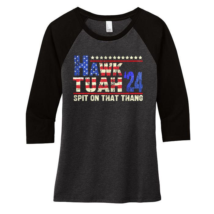 Hawk Tuah 24 Spit On That Thang Funny Saying Women's Tri-Blend 3/4-Sleeve Raglan Shirt