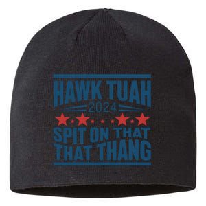 Hawk Tuah 2024 Meme Sustainable Beanie