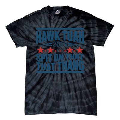 Hawk Tuah 2024 Meme Tie-Dye T-Shirt