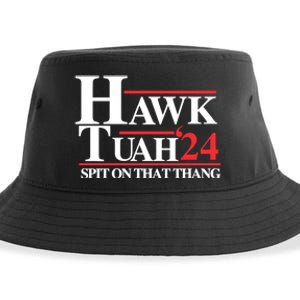 Hawk Tuah 24 Spit On That Thang Hawk Tush For President 2024 Election Parody Sustainable Bucket Hat