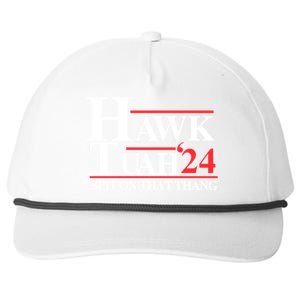 Hawk Tuah 24 Spit On That Thang Hawk Tush For President 2024 Election Parody Snapback Five-Panel Rope Hat