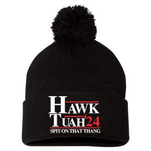 Hawk Tuah 24 Spit On That Thang Hawk Tush For President 2024 Election Parody Pom Pom 12in Knit Beanie