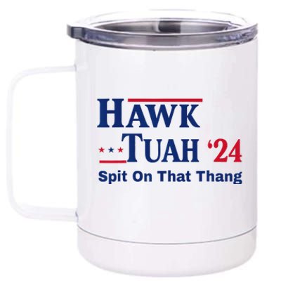 Hawk Tuah 2024 Funny Spit Design 12 oz Stainless Steel Tumbler Cup