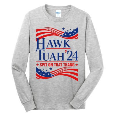 Hawk Tauh 24 Usa Flag Meme Quote Tall Long Sleeve T-Shirt