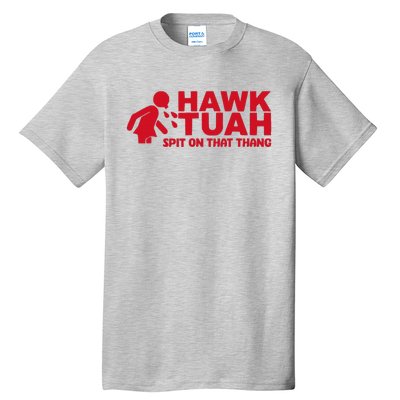 Hawk Tush 2024 Election Parody Tall T-Shirt