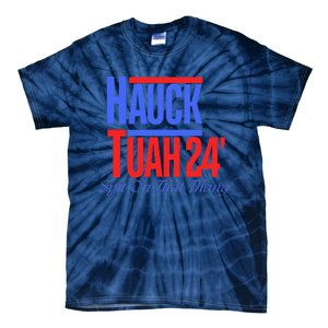 Hauck Tuah 24 Spit On That Thang Tie-Dye T-Shirt