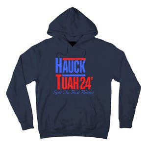 Hauck Tuah 24 Spit On That Thang Tall Hoodie