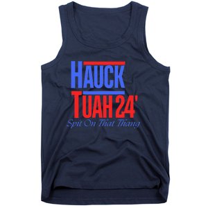 Hauck Tuah 24 Spit On That Thang Tank Top