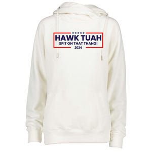 Hawk Tuah 24 Spit On That Thang Funny Saying Womens Funnel Neck Pullover Hood