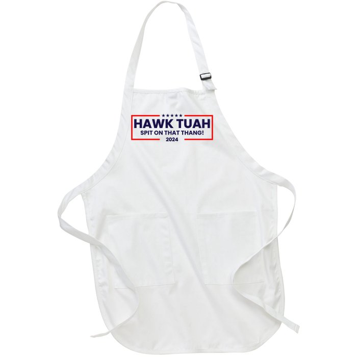 Hawk Tuah 24 Spit On That Thang Funny Saying Full-Length Apron With Pockets