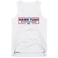 Hawk Tuah 24 Spit On That Thang Funny Saying Tank Top