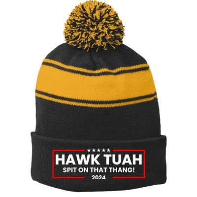 Hawk Tuah 24 Spit On That Thang Funny Saying Stripe Pom Pom Beanie