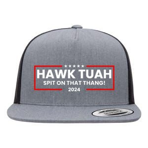 Hawk Tuah 24 Spit On That Thang Funny Saying Flat Bill Trucker Hat