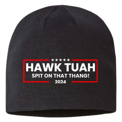 Hawk Tuah 24 Spit On That Thang Funny Saying Sustainable Beanie