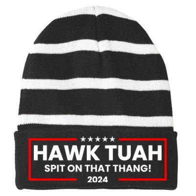 Hawk Tuah 24 Spit On That Thang Funny Saying Striped Beanie with Solid Band