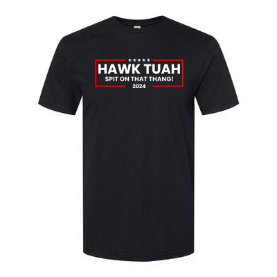 Hawk Tuah 24 Spit On That Thang Funny Saying Softstyle CVC T-Shirt