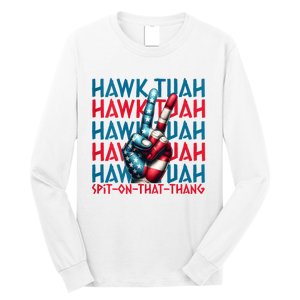 Hawk Tuah 24 Spit On That Thang Hawk Tush For President 2024 Election Parody Long Sleeve Shirt