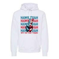 Hawk Tuah 24 Spit On That Thang Hawk Tush For President 2024 Election Parody Premium Hoodie