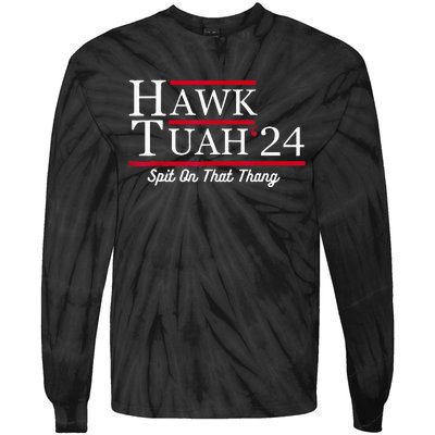 Hawk Tuah 24 Spit On That Thang Tie-Dye Long Sleeve Shirt