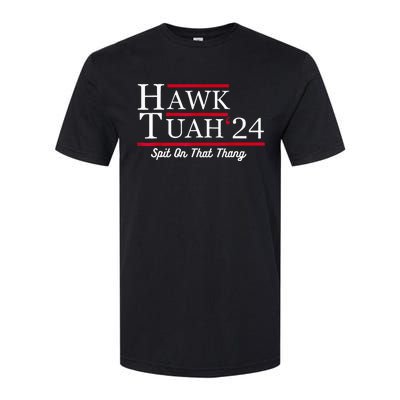 Hawk Tuah 24 Spit On That Thang Softstyle CVC T-Shirt