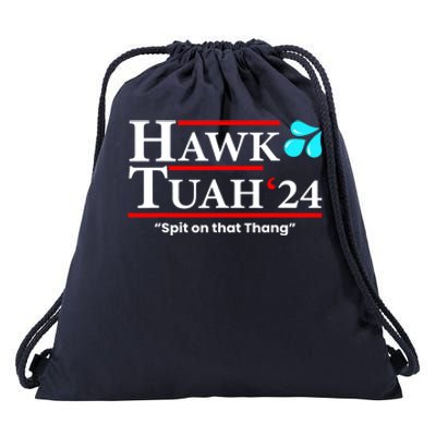 Hawk Tuah 24 Spit On That Thang Funny Meme Gift Drawstring Bag