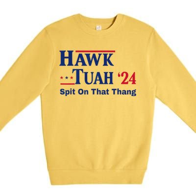 Hawk Tuah 2024 Funny Spit Design Premium Crewneck Sweatshirt