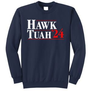 Hawk Tuah 24 Sweatshirt