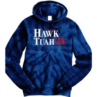 Hawk Tuah 24 Tie Dye Hoodie