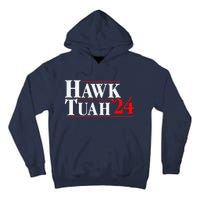 Hawk Tuah 24 Tall Hoodie