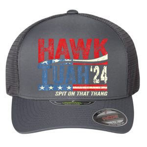 Hawk Tuah 24 Spit On That Thang Gift Flexfit Unipanel Trucker Cap