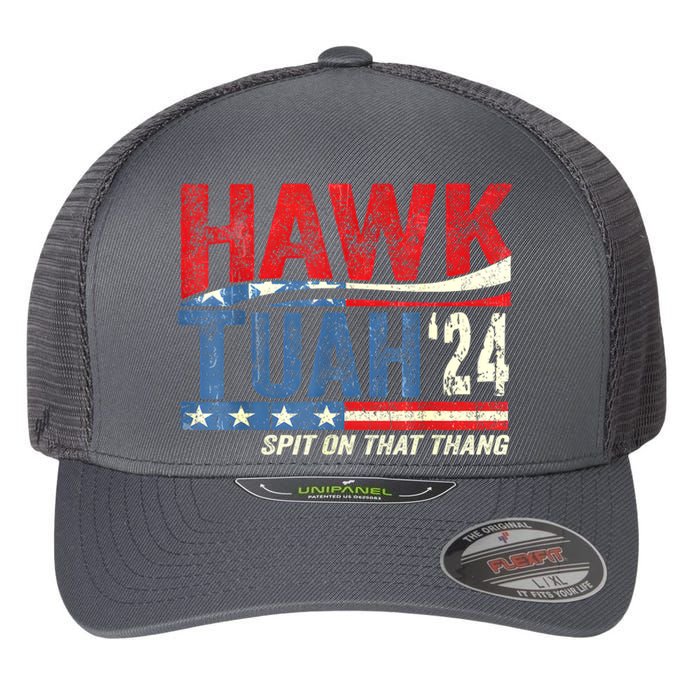 Hawk Tuah 24 Spit On That Thang Gift Flexfit Unipanel Trucker Cap