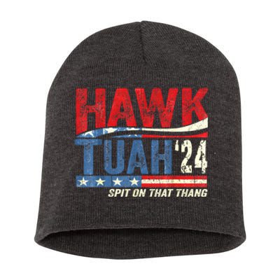 Hawk Tuah 24 Spit On That Thang Gift Short Acrylic Beanie