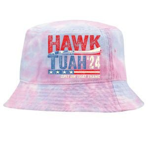 Hawk Tuah 24 Spit On That Thang Gift Tie-Dyed Bucket Hat