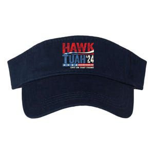 Hawk Tuah 24 Spit On That Thang Gift Valucap Bio-Washed Visor