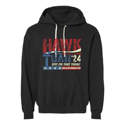 Hawk Tuah 24 Spit On That Thang Garment-Dyed Fleece Hoodie