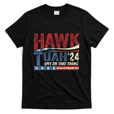 Hawk Tuah 24 Spit On That Thang T-Shirt