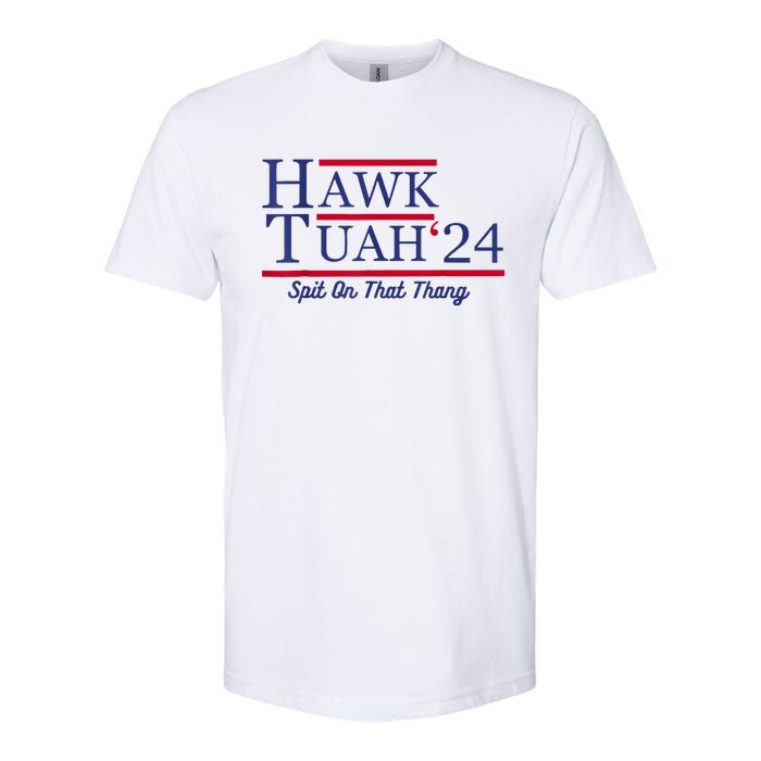 Hawk Tuah 24 Spit On That Thang Softstyle CVC T-Shirt