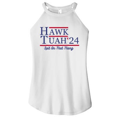 Hawk Tuah 24 Spit On That Thang Women’s Perfect Tri Rocker Tank