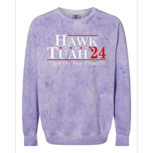 Hawk Tuah 24 Spit On That Thang Colorblast Crewneck Sweatshirt