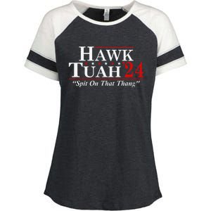 Hawk Tuah 24 Spit On That Thang Enza Ladies Jersey Colorblock Tee