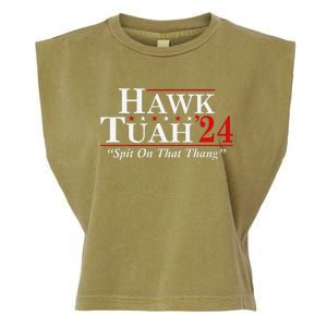 Hawk Tuah 24 Spit On That Thang Garment-Dyed Women's Muscle Tee