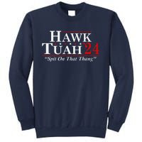 Hawk Tuah 24 Spit On That Thang Sweatshirt