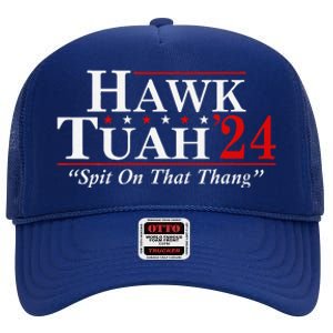 Hawk Tuah 24 Spit On That Thang High Crown Mesh Back Trucker Hat