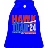 Hawk Tuah 2024 Spit On That Thang Ceramic Bell Ornament