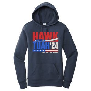 Hawk Tuah 2024 Spit On That Thang Women's Pullover Hoodie