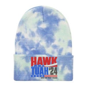 Hawk Tuah 2024 Spit On That Thang Tie Dye 12in Knit Beanie