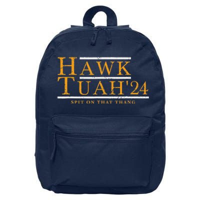 Hawk Tuah 24 Spit On That Thang 16 in Basic Backpack