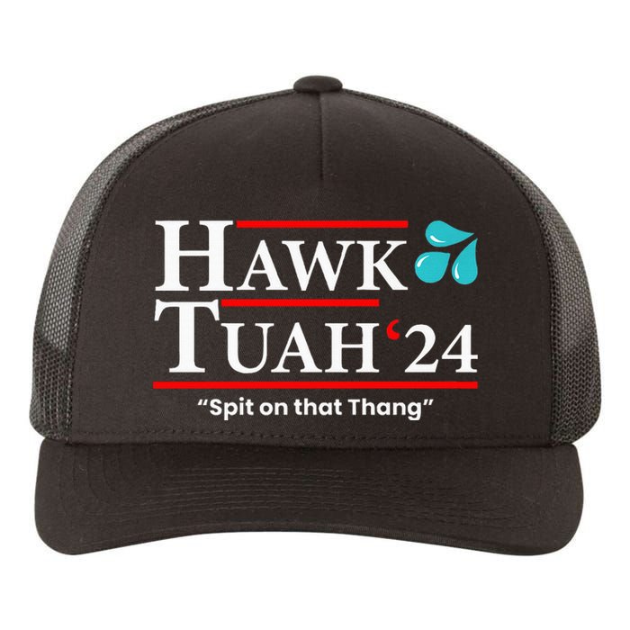 Hawk Tuah 24 Spit On That Thang Yupoong Adult 5-Panel Trucker Hat