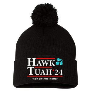 Hawk Tuah 24 Spit On That Thang Pom Pom 12in Knit Beanie