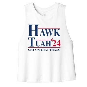 Hawk Tuah 24 Spit On That Thang Women's Racerback Cropped Tank